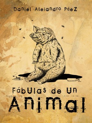cover image of Fábulas de un animal